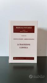 La Trascrizione e l’ipoteca, “Manuali notarili”