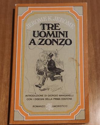 TRE UOMINI A ZONZO ,J.k.Jerome, 1976