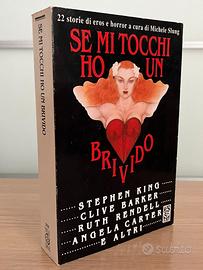 Se mi tocchi ho un brivido - S. King, C. Barker...