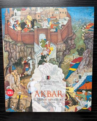 Akbar. Il grande imperatore dell'India 1542-1605