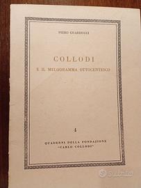 P.GUARDUCCI - COLLODI e il melodramma ottocentesco