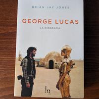 George Lucas, La biografia - Brian Jay Jones
