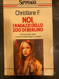 Noi, i ragazzi dello Zoo di Berlino - Libro - Libri e Riviste In vendita a  Milano