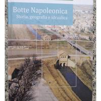 📜Botte Napoleonica storia geografia e idraulica