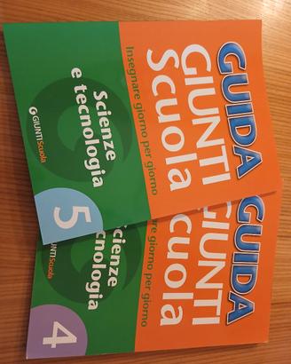 guida giunti scuola scienze e tecnologia 4 e 5