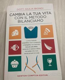 Cambia la tua vita con il metodo Bilanciamo
