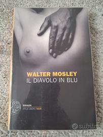 Il diavolo in blu - Walter Mosley (Einaudi, 2011)
