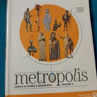 Metropolis volu 2 libro geostoria scuole superiori