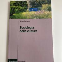 Sociologia della cultura - W. Griswold