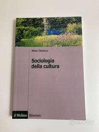 Sociologia della cultura - W. Griswold