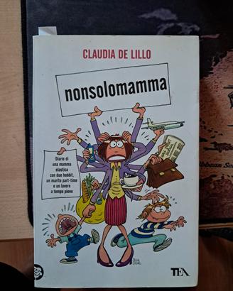 Claudia De Lillo -  Nonsolomamma