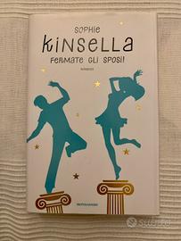 Libro "Fermate gli sposi" di Sophie Kinsella