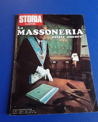Storia Illustrata:La Massoneria esiste ancora?