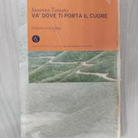 Susanna Tamaro - Va dove ti porta il cuore