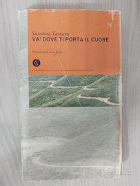 Susanna Tamaro - Va dove ti porta il cuore