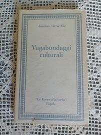 Anacleto Verrecchia Vagabondaggi culturali Fogola