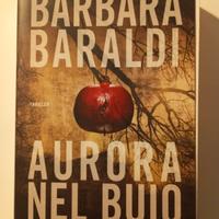 LIBRO "AURORA NEL BUIO"  DI BARBARA BARALDI