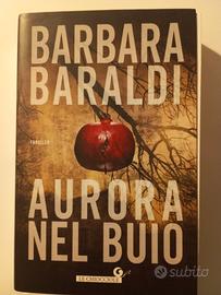 LIBRO "AURORA NEL BUIO"  DI BARBARA BARALDI