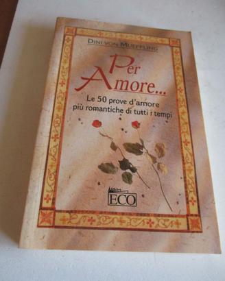 Dini Von MUEFFLING - PER AMORE...