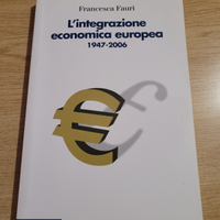 L'integrazione economica europea 1947-2006