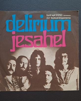 Delirium Jesahel - Vinile  45 giri - 22° Sanremo 