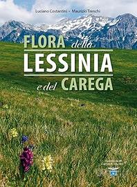 Flora della Lessinia e del Carega.
