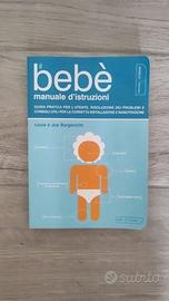 Libro "Il bebè. Manuale d'istruzioni 0-12 mesi"