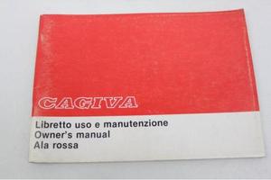 MANUALE USO E MANUTENZIONE CAGIVA ALA ROSSA 350