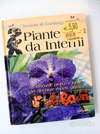 Manuale Giardinaggio Piante x interni appartamento