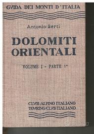 Dolomiti Orientali Volume 1 - Parte 1ª