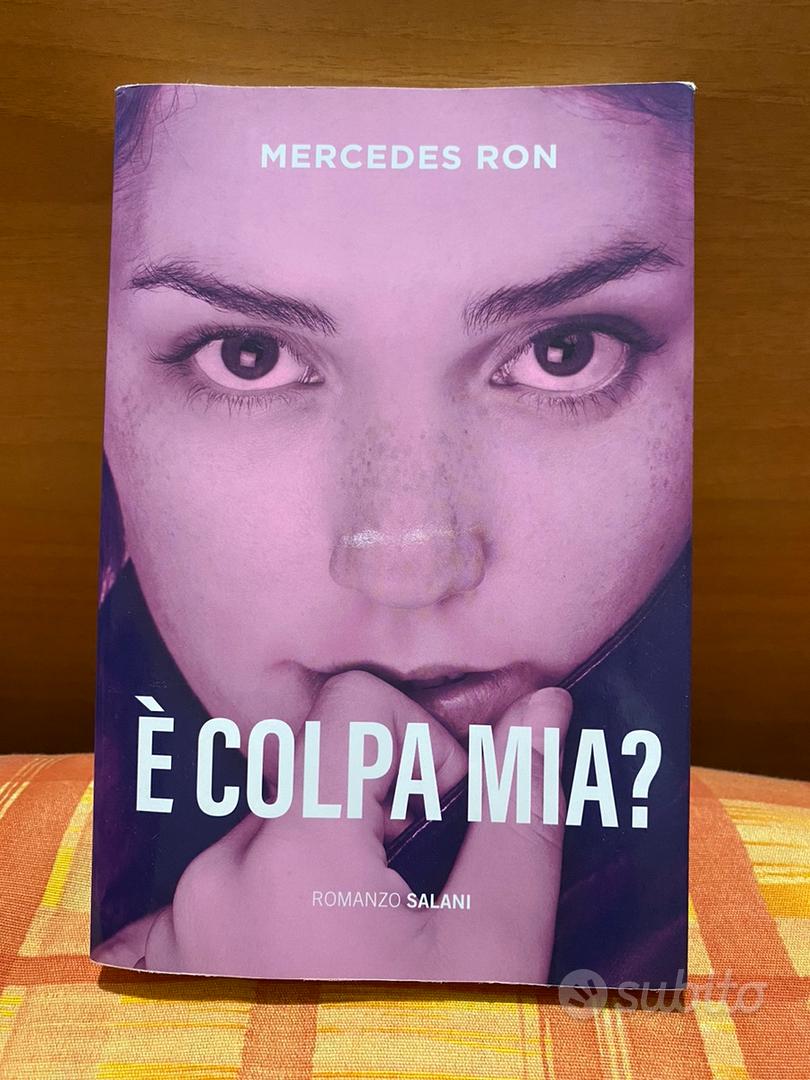 È colpa mia?: libro di Mercedes Ron