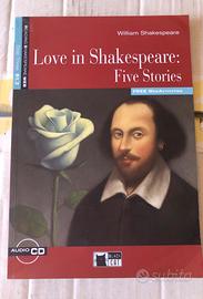 LOVE IN SHAKESPEARE: FIVE STORIES