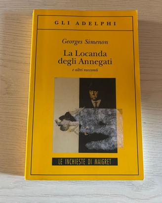 Georges Simenon - La Locanda degli Annegati