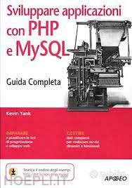 Sviluppare applicazioni con PHP e MySQL