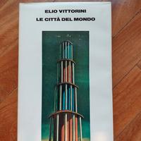 "Le Città del Mondo", Elio Vittorini, 1a edizione