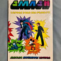 Libro SMASH! L' epoca d' oro dei fumetti, 1975