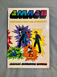 Libro SMASH! L' epoca d' oro dei fumetti, 1975