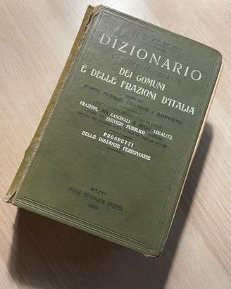 Dizionario dei Comuni e Frazioni d'Italia - 1909
