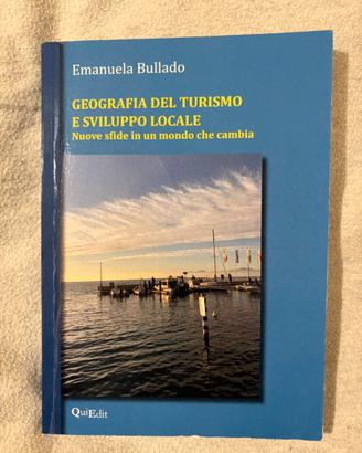 Libro Geografia del turismo e sviluppo locale