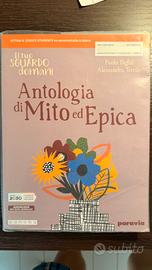 Il tuo sguardo domani - Antologia di mito ed epica