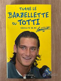 Libro Tutte le barzellette di Totti