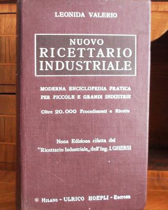 Nuovo ricettario industriale  di Leonida Valerio