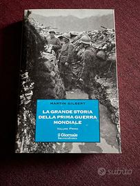 La grande storia della prima guerra mondiale