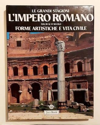 L'Impero Romano.Dal III al VI sec.forme artistiche