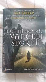 Il cimitero dei vangeli segreti - Ted Dekker