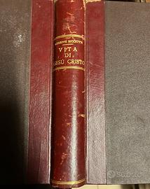 Ricciotti Vita di Gesu’ Cristo