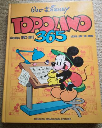 Topolino 365 1932-42 Storie per un anno