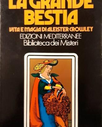 La Grande Bestia John Symonds Aleister Crowley