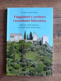 Libro Viaggiatori e scrittori raccontano Marostica