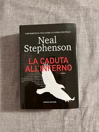 La caduta all'inferno Neal Stephenson